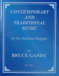 Contemporary and Traditional Music for the Highland Bagpipe - II
