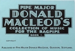 MacLeod's Collection of Music for the Bagpipe - Book 1