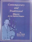 Contemporary and Traditional Music for the Highland Bagpipe - IV